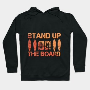 stand up on the board surf life style Hoodie